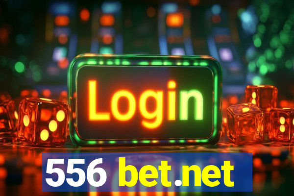 556 bet.net